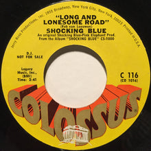 Load image into Gallery viewer, Shocking Blue : Long And Lonesome Road (7", Promo)