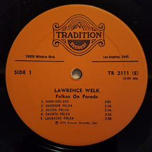 Load image into Gallery viewer, Lawrence Welk : Polkas On Parade (LP, RE)