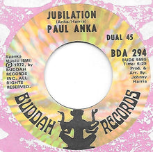 Load image into Gallery viewer, Paul Anka : Jubilation / Everything's Been Changed (7", Single)