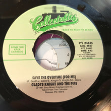 Load image into Gallery viewer, Gladys Knight And The Pips : Save The Overtime (For Me) / Hero Aka Wind Beneath My Wings (7")