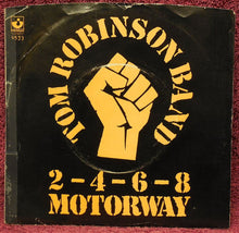 Load image into Gallery viewer, Tom Robinson Band : 2-4-6-8 Motorway (7", Single)