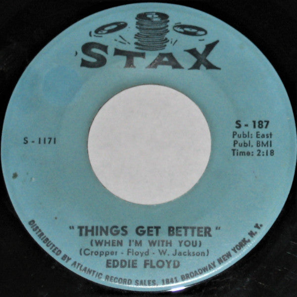 Eddie Floyd : Things Get Better (When I'm With You) / Good Love, Bad Love (7