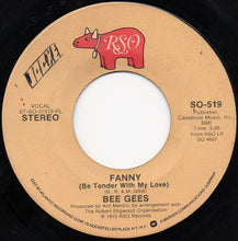 Load image into Gallery viewer, Bee Gees : Fanny (Be Tender With My Love) (7", Single, PL)