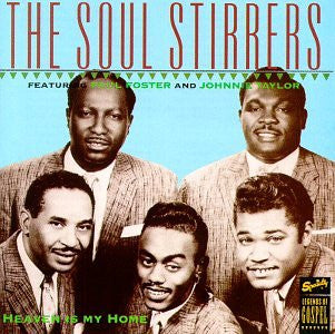 The Soul Stirrers : Heaven is my home (CD, Comp, Club, RE, RM)