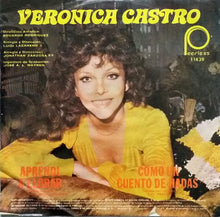 Load image into Gallery viewer, Veronica Castro : Aprendi A Llorar / Como Un Cuento de Hadas (7", Single, Promo)