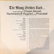 Load image into Gallery viewer, Hans Wurman : The Moog Strikes Bach... (To Say Nothing Of Chopin, Mozart, Rachmaninoff, Paganini And Prokofieff) (LP, Album)