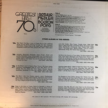 Load image into Gallery viewer, Arthur Fiedler, The Boston Pops Orchestra : Greatest Hits Of The &#39;70s, Vol. 2 (LP, Album, Quad)
