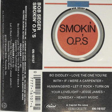 Bob Seger : Smokin' O.P.'S (Cass, Album, RE)
