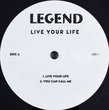 Load image into Gallery viewer, Legend (67) : Live Your Life (12&quot;)