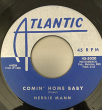 Load image into Gallery viewer, Herbie Mann : Comin' Home Baby / Summertime (7", Single)