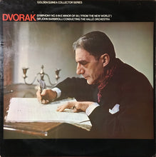 Load image into Gallery viewer, Antonín Dvořák, Sir John Barbirolli Conducting The Hallé Orchestra : Symphony No. 9 In E Minor Op. 95 ("From The New World") (LP)