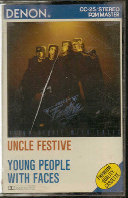 Uncle Festive : Young People With Faces (Cass, Album)