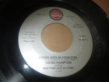 Load image into Gallery viewer, Lionel Hampton And His New York Jazz All Stars : Smoke Gets In Your Eyes / Matilda (7", Single)