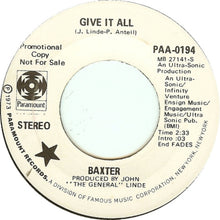 Load image into Gallery viewer, Baxter (16) : Give It All (7", Single, Mono, Promo)