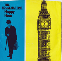 Load image into Gallery viewer, The Housemartins : Happy Hour (7", Single, Promo)