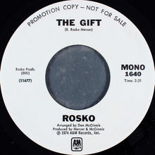 Load image into Gallery viewer, Rosko : The Gift (7", Mono, Promo)