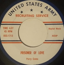 Load image into Gallery viewer, Perry Como : Wanted / Prisoner Of Love (7")