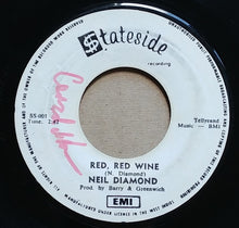 Load image into Gallery viewer, Neil Diamond : Red Red Wine / I'm A Believer (7")