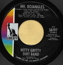 Load image into Gallery viewer, Nitty Gritty Dirt Band : Mr. Bojangles (7", Styrene)