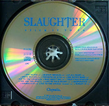 Load image into Gallery viewer, Slaughter : Stick It To Ya (CD, Album, Club, CRC)