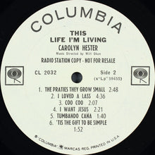 Load image into Gallery viewer, Carolyn Hester : This Life I'm Living (LP, Album, Mono, Promo)