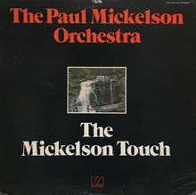 Load image into Gallery viewer, Paul Mickelson Orchestra : The Mickelson Touch (LP, Album)