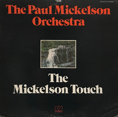 Paul Mickelson Orchestra : The Mickelson Touch (LP, Album)