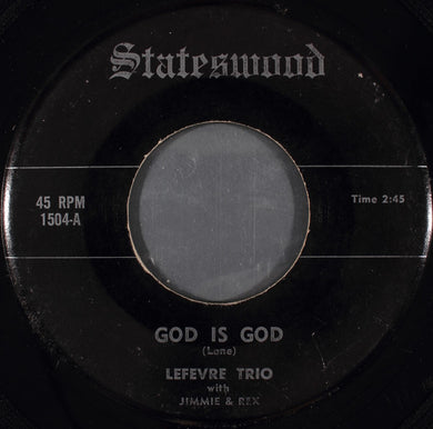 The Le Fevre Trio : God Is God (7