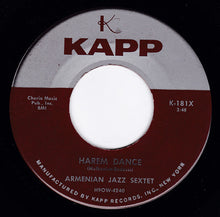 Load image into Gallery viewer, Armenian Jazz Sextet : Harem Dance / Pretty Girl (7")