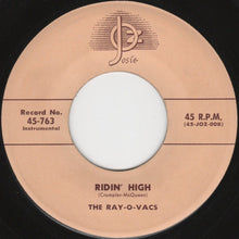 Load image into Gallery viewer, The Ray-O-Vacs : Darling / Ridin&#39; High (7&quot;, Single)