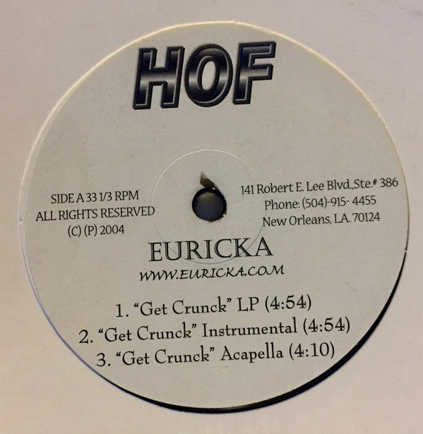 Euricka : Get Crunck / Down South (12