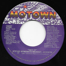 Load image into Gallery viewer, Stevie Wonder &amp; Michael Jackson : Get It (7", Single)