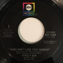 Load image into Gallery viewer, Steely Dan : Rikki Don't Lose That Number (7", Single, Styrene, Ter)