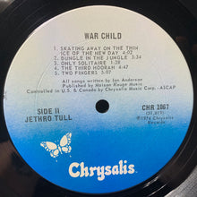 Load image into Gallery viewer, Jethro Tull : War Child (LP, Album, RE, CTH)