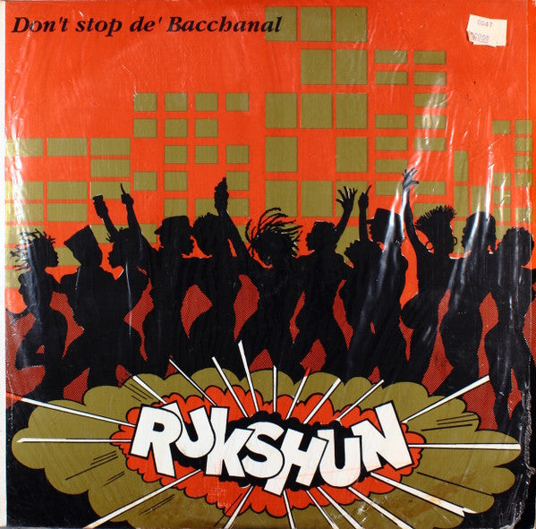 Rukshun : Don't Stop De' Bacchanal (12