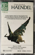 Load image into Gallery viewer, Georg Friedrich Händel, Maurice André, Gérard Jarry, Jacques Chambon, Jean-François Paillard : Concerto Pour Trompette / Sonate Pour Violon &amp; Orchestre / 3 Concertos Pour Hautbois (Cass, RE, Dol)