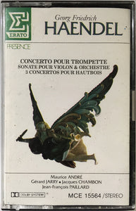 Georg Friedrich Händel, Maurice André, Gérard Jarry, Jacques Chambon, Jean-François Paillard : Concerto Pour Trompette / Sonate Pour Violon & Orchestre / 3 Concertos Pour Hautbois (Cass, RE, Dol)