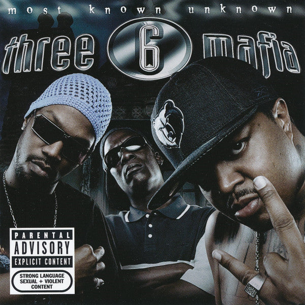Three 6 Mafia : Most Known Unknown (CD, Album, Club)
