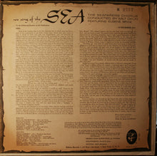 Load image into Gallery viewer, Seafarers Chorus Conducted By Milton Okun Featuring Eugene Brice : We Sing Of The Sea (LP, Mono, 1st)