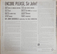 Load image into Gallery viewer, Sir John Barbirolli, Hallé Orchestra : Encore Please, Sir John! (LP, Mono)