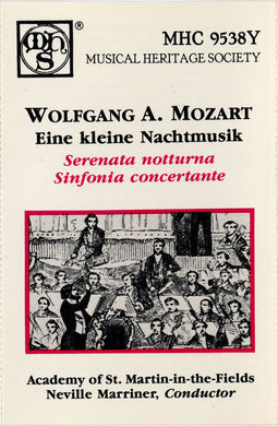 Wolfgang Amadeus Mozart - The Academy Of St. Martin-in-the-Fields / Sir Neville Marriner : Eine Kleine Nachtmusik / Sernata Notturna / Sinfonia Concertante (Cass, Album, RE, Cle)