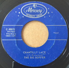 Load image into Gallery viewer, Big Bopper : Chantilly Lace / Big Bopper's Wedding (7", Single, RE, Styrene)