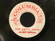 Load image into Gallery viewer, George Morgan (2) : One Empty Chair (7", Promo)