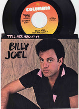 Load image into Gallery viewer, Billy Joel : Tell Her About It (7", Single, Styrene, Pit)
