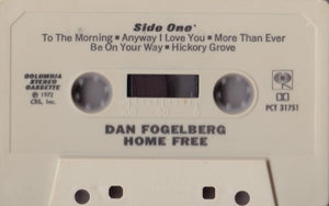 Dan Fogelberg : Home Free (Cass, Album, RE)