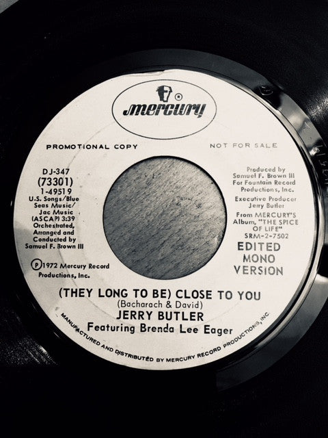 Jerry Butler Featuring Brenda Lee Eager : (They Long To Be ) Close To You (7