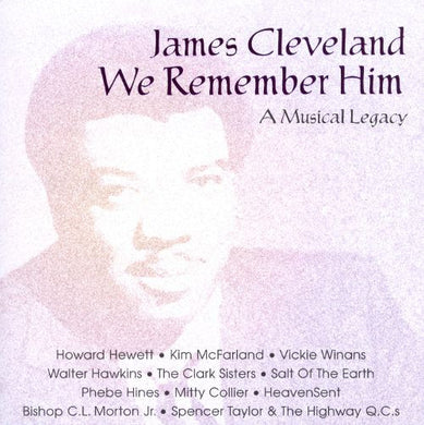 Rev. James Cleveland : James Cleveland We Remember Him (CD, Album)