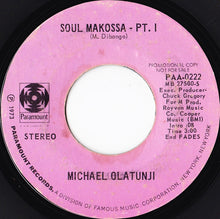 Load image into Gallery viewer, Babatunde Olatunji : Soul Makossa - Pt.1 (7", Promo, Styrene)