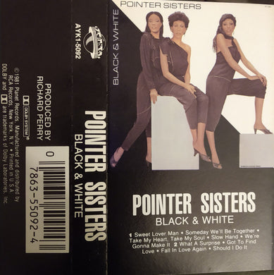 Pointer Sisters : Black & White (Cass, Album, RE, Dol)