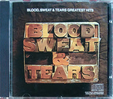 Load image into Gallery viewer, Blood, Sweat And Tears : Blood, Sweat &amp; Tears Greatest Hits (CD, Comp, RE, RP, Pit)
